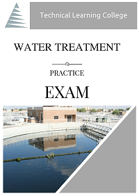 Water Treatment Practice Exam